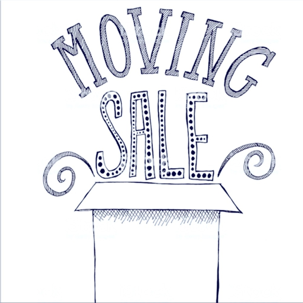MOVING SALE. EVERYTHING MUST GO